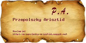 Przepolszky Arisztid névjegykártya